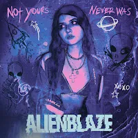 Alienblaze — Not Yours Never Was — обложка